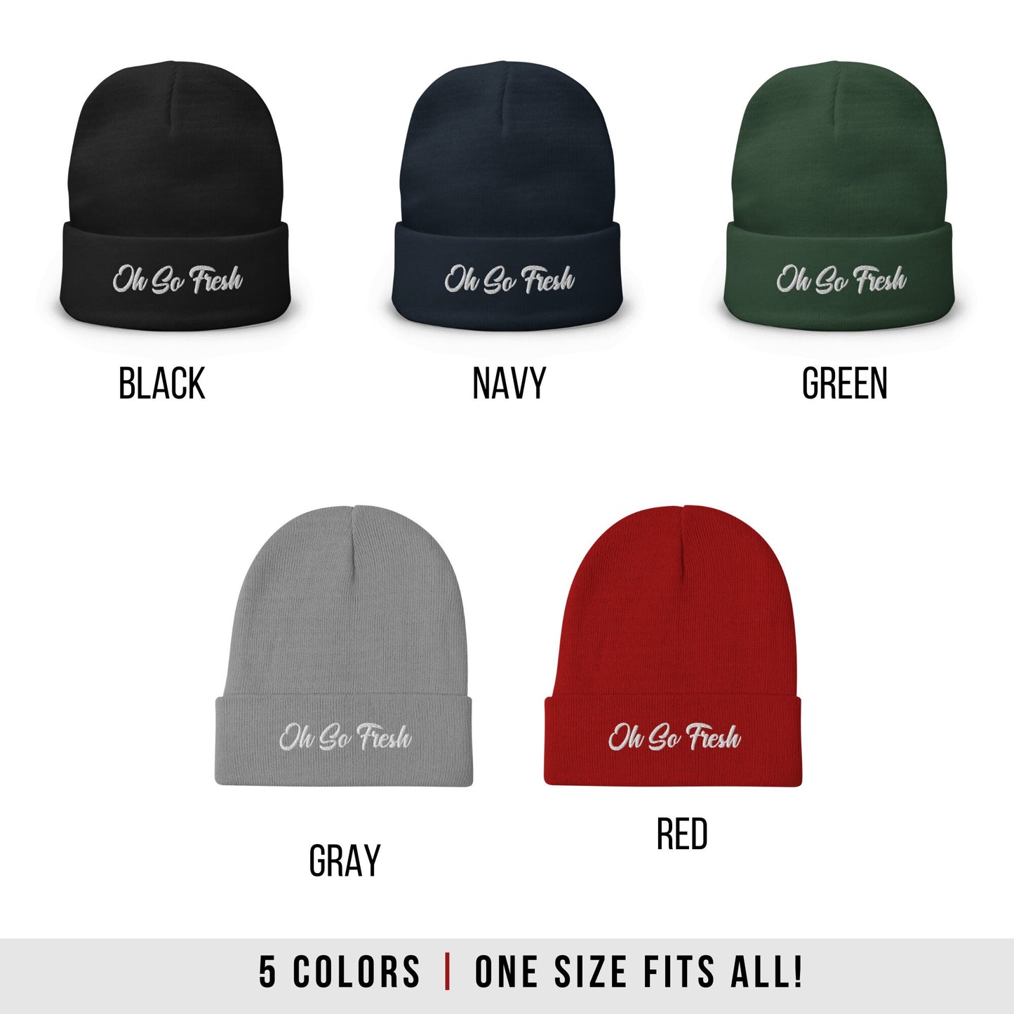 Oh So Fresh Embroidered Beanie