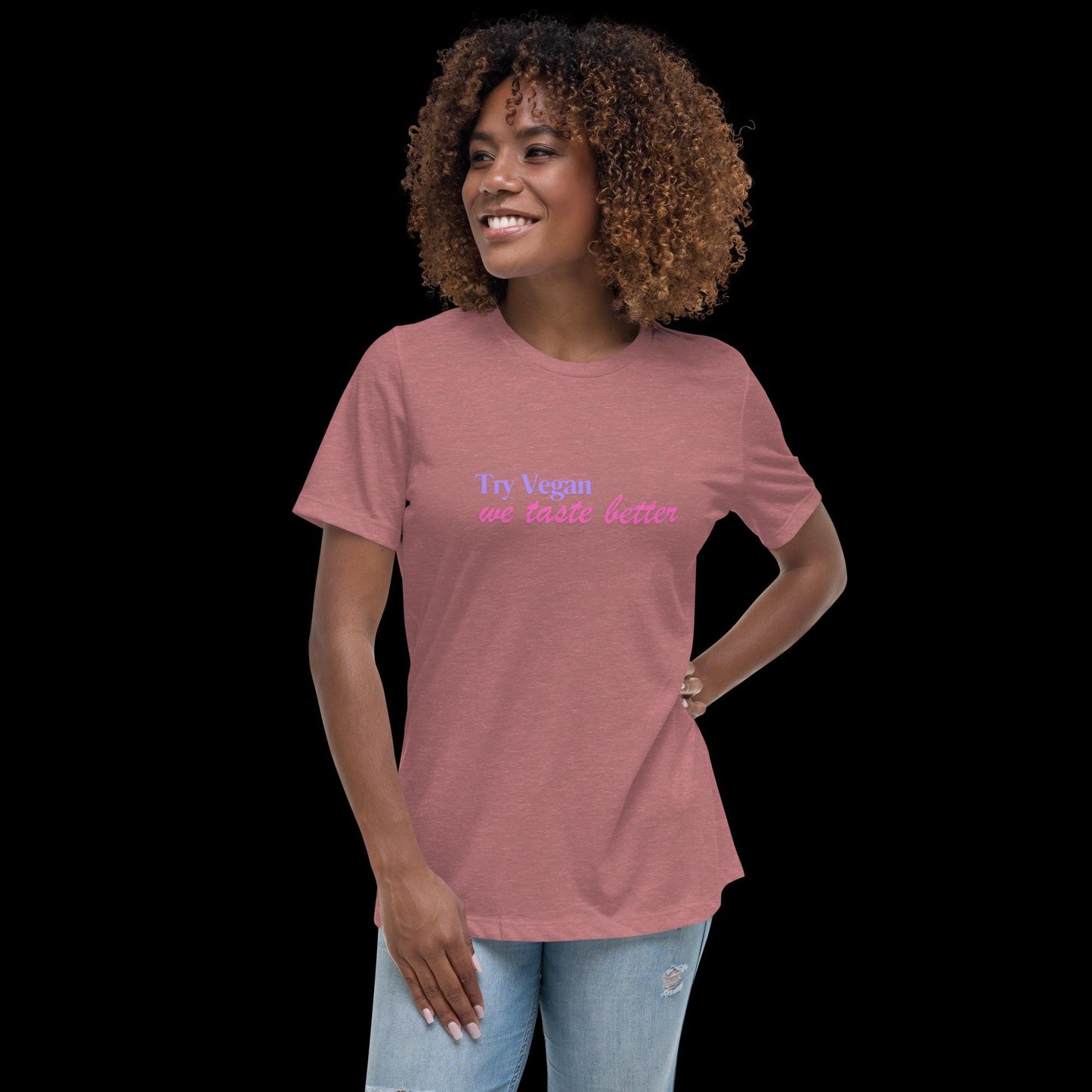 Try Vegan, We Taste Better Tee